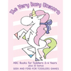 The Very Busy Unicorn ABC Books for Toddlers 2-4 Years plus 10 Bonus Seek and Find for Toddlers Games: ABC Books for Toddlers 2-4 Years Preschoolers a - Paperback