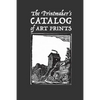 The Printmaker's Catalog of Art Prints: An Artist's Record of Small Woodblock, Linocut or Art Prints Made with Other Media - Paperback