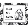 I Lost My Tooth - Paperback