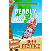 Deadly Wipeout - Paperback