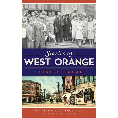 Stories of West Orange - Hardcover