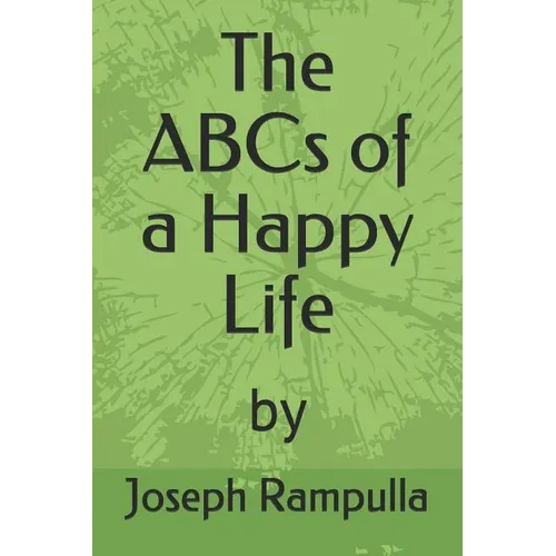 The ABCs of a Happy Life - Paperback
