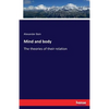 Mind and body: The theories of their relation - Paperback