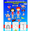 Human Body coloring & Activity Book for Kids Simple Book to Learn About the Human Body: Human Anatomy Coloring Book for Toddlers Ages 4-8 - Paperback