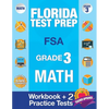 Florida Test Prep FSA Grade 3: Math Workbook & 2 FSA Practice Tests: 3rd Grade Math Workbooks Florida, FSA Practice Test Book Grade 3, FSA Test Grade - Paperback