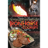 IronHorse Cookery - Paperback