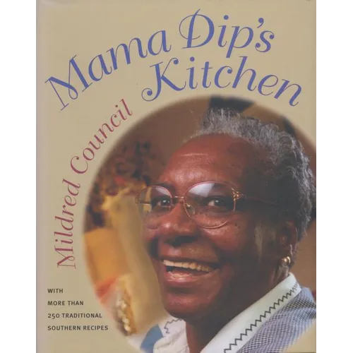 Mama Dip's Kitchen - Paperback