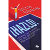 ¡Hazlo!: ¿Cuándo Fue La Última Vez Que Decidiste Hacer Algo Diferente? / Poke the Box: When Was the Last Time You Did Something for the First Time? - Paperback