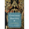 The Greatness of Humility: St. Augustine on Moral Excellence - Paperback