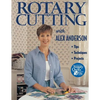 Rotary Cutting with Alex Anderson - Paperback