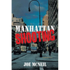 Manhattan Shooting - Paperback