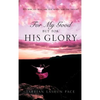For My Good, But for His Glory - Hardcover