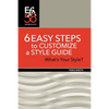 6 Easy Steps to Customize a Style Guide: What's Your Style? - Paperback