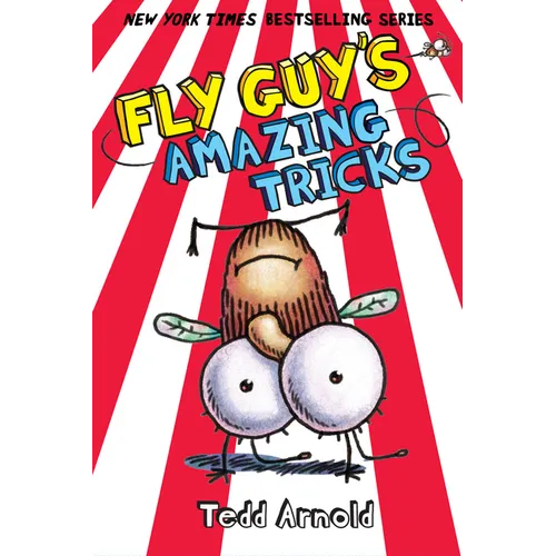 Fly Guy's Amazing Tricks (Fly Guy #14): Volume 14 - Hardcover
