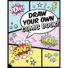 Draw Your Own Comic Book! - Paperback