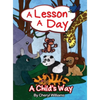 A Lesson a Day: A Child's Way - Hardcover