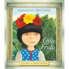 Little Frida: A Story of Frida Kahlo - Hardcover