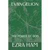Evangelion: The Power of God - Paperback