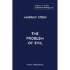 The Collected Writings of Murray Stein: Volume 7: The Problem of Evil - Paperback