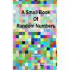 A Small Book of Random Numbers - Paperback