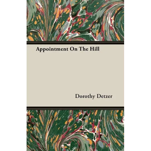 Appointment On The Hill - Paperback