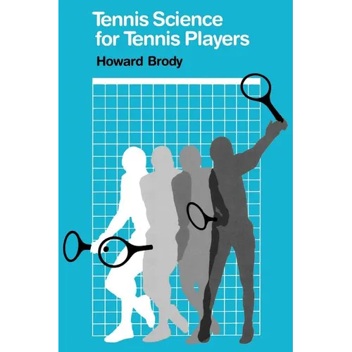 Tennis Science for Tennis Players - Paperback