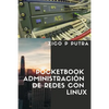 Pocketbook Administración de Redes Con Linux - Paperback