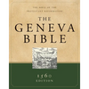 Geneva Bible-OE: The Bible of the Protestant Reformation - Hardcover