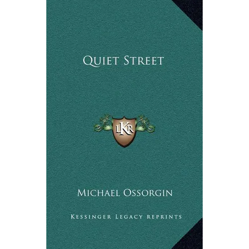 Quiet Street - Hardcover