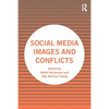 Social Media Images and Conflicts - Paperback