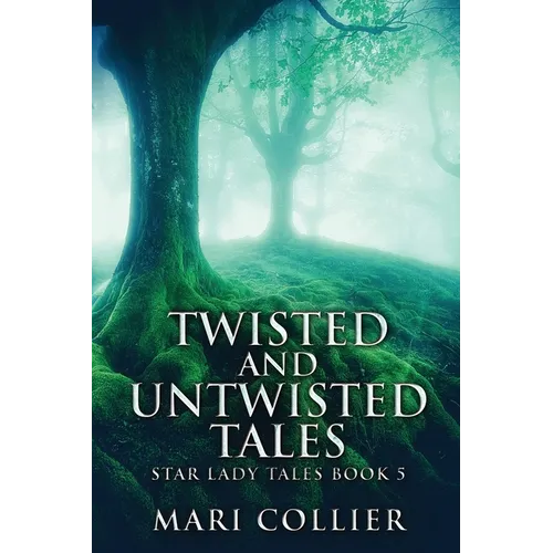 Twisted And Untwisted Tales - Paperback