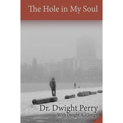 The Hole in My Soul - Paperback