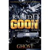 Raised as a Goon 2: Bout Dat Life - Paperback