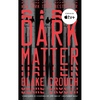 Dark Matter - Paperback