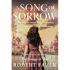 A Song of Sorrow - Paperback
