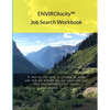 ENVIROlocity Job Search Workbook: A Step-By-step Guide to Creating an Action Plan That Will Motivate You and Accelerate Your Ideal Environmental Caree - Paperback