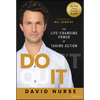 Do It: The Life-Changing Power of Taking Action - Hardcover