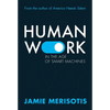 Human Work in the Age of Smart Machines - Paperback