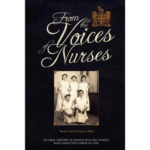 From the Voices of Nurses - Paperback