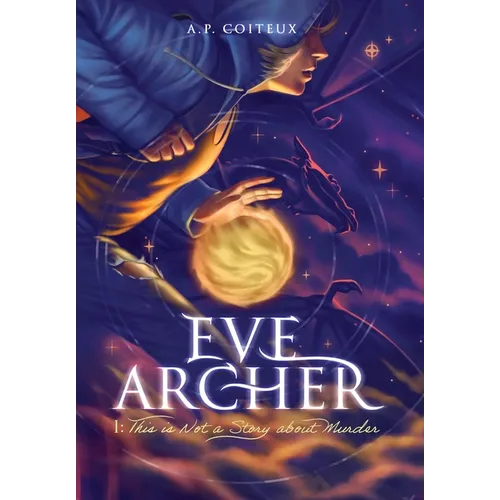 Eve Archer: This is Not a Story about Murder - Hardcover