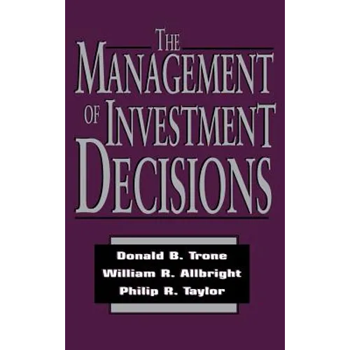 The Management of Investment Decisions - Hardcover