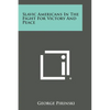 Slavic Americans in the Fight for Victory and Peace - Paperback