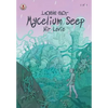 Mycelium Seep - Paperback