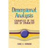 Dimensional Analysis: Examples of the Use of Symmetry - Paperback