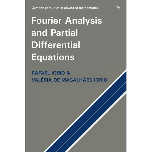 Fourier Analysis and Partial Differential Equations - Paperback