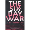 The Six-Day War: A Retrospective - Paperback