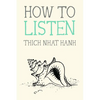 How to Listen - Paperback