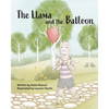 The Llama and the Balloon - Paperback