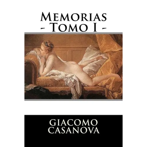 Memorias - Tomo I - - Paperback
