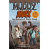 Muddy Max: The Mystery of Marsh Creek - Hardcover